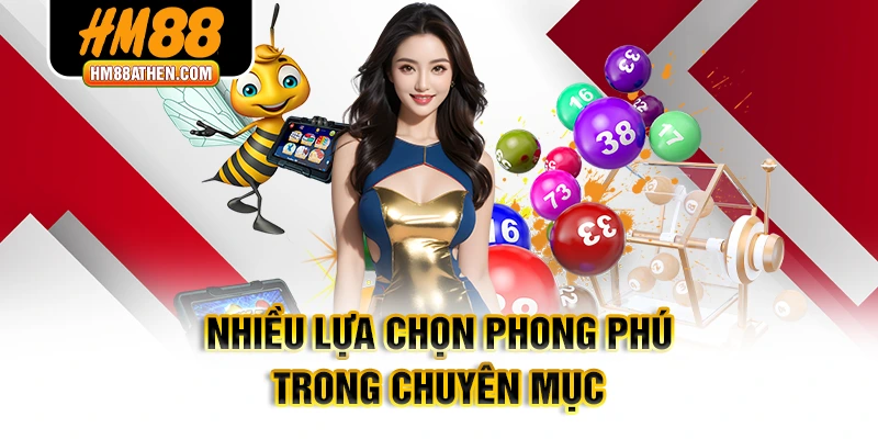 Nhiều lựa chọn phong phú trong chuyên mục
